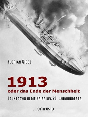 cover image of 1913--oder das Ende der Menschheit